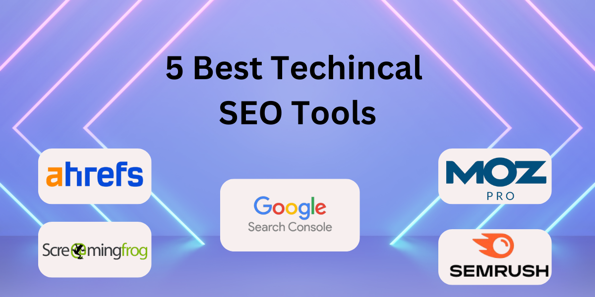 5 best technical seo tools